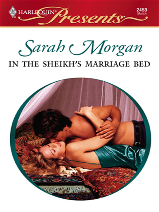Title details for In the Sheikh's Marriage Bed by Sarah Morgan - Available